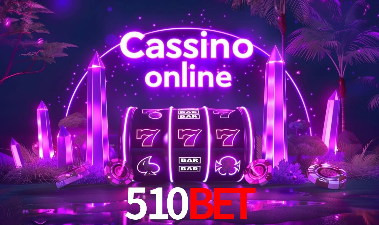 Tecnologia da Plataforma 510BET